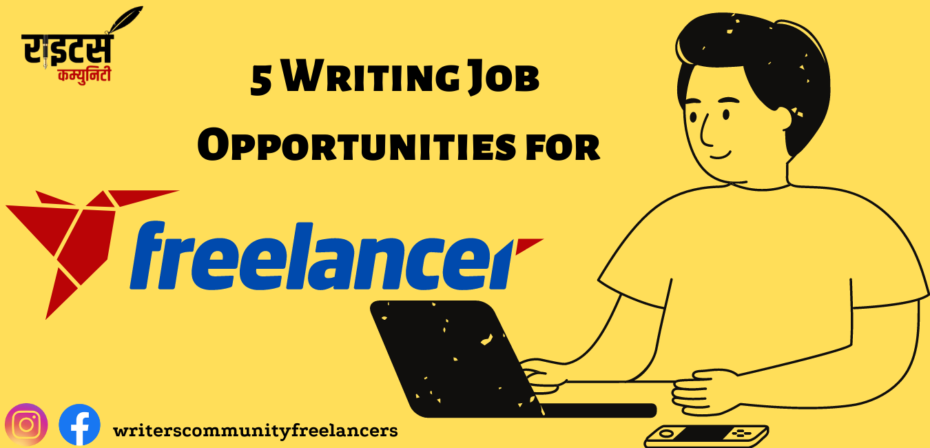 Freelance Writing Job Opportunities Available as Work From Home.