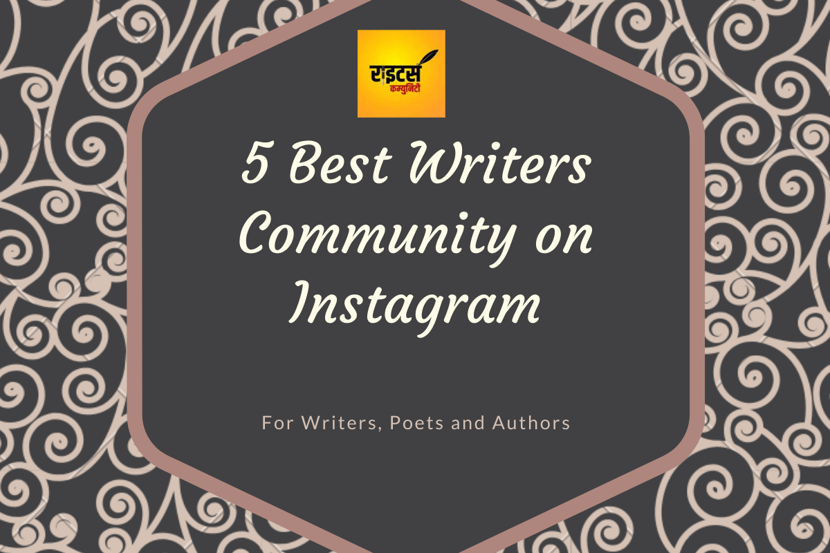 Best 5 Writers Community on Instagram